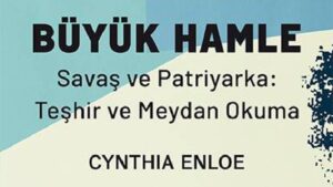 savas kacinilmaz patriyarka yenilmez degildir cynthia enloenin buyuk hamle kitabi guldunya yayinlarindan cikti e4wEWf65.jpg